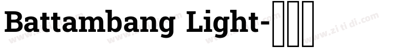 Battambang Light字体转换